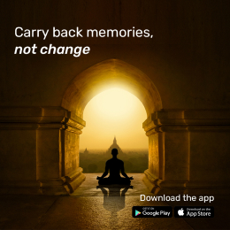 A person sits in a meditative pose, silhouetted against a sunset view through an ancient archway. The text reads "Carry back memories, not change." App store icons for download are visible at the bottom.
